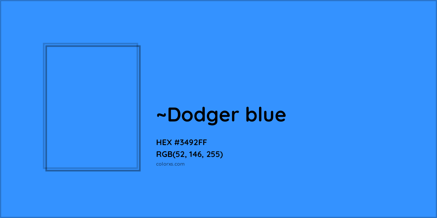 HEX #3492FF Color Name, Color Code, Palettes, Similar Paints, Images