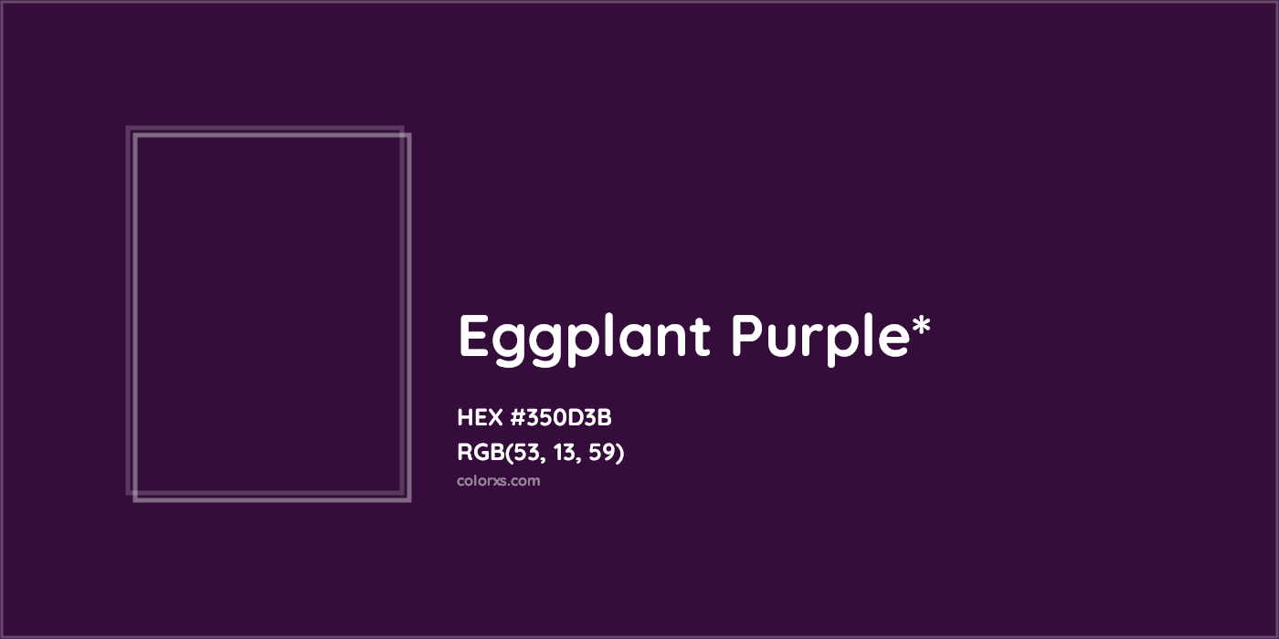 HEX #350D3B Color Name, Color Code, Palettes, Similar Paints, Images