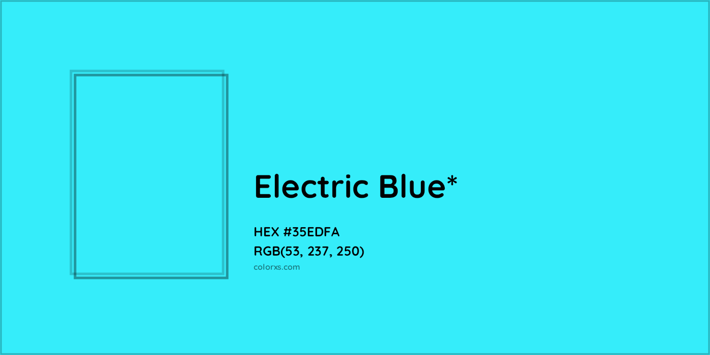 HEX #35EDFA Color Name, Color Code, Palettes, Similar Paints, Images