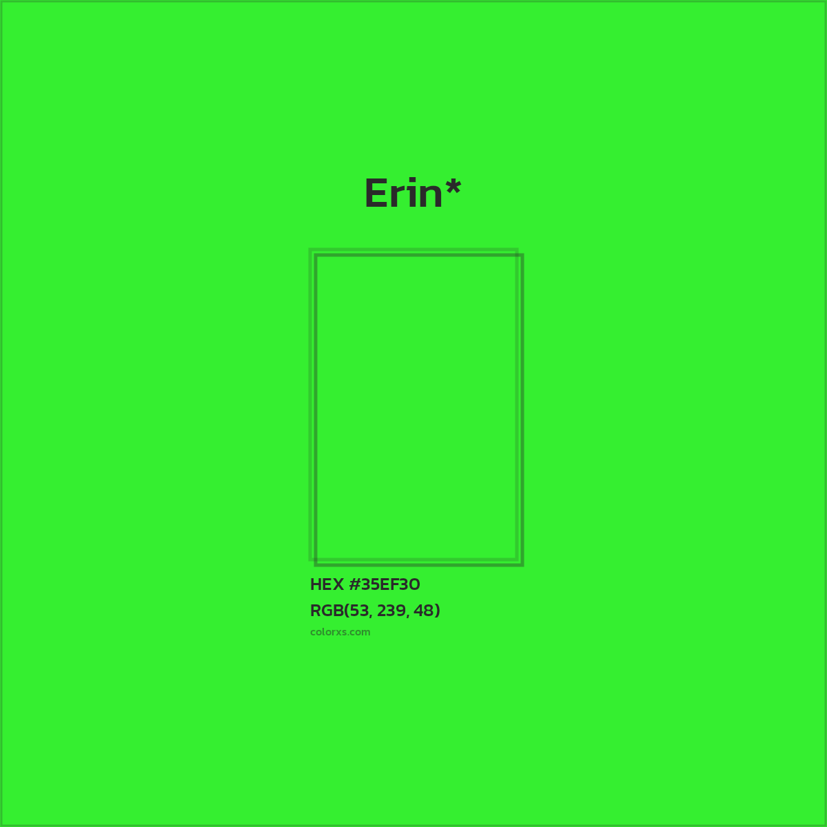 HEX #35EF30 Color Name, Color Code, Palettes, Similar Paints, Images