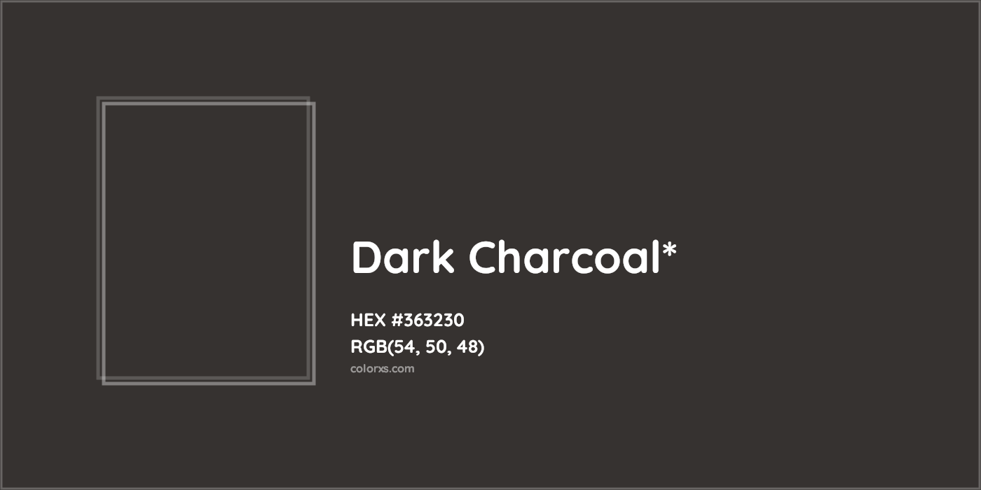 HEX #363230 Color Name, Color Code, Palettes, Similar Paints, Images