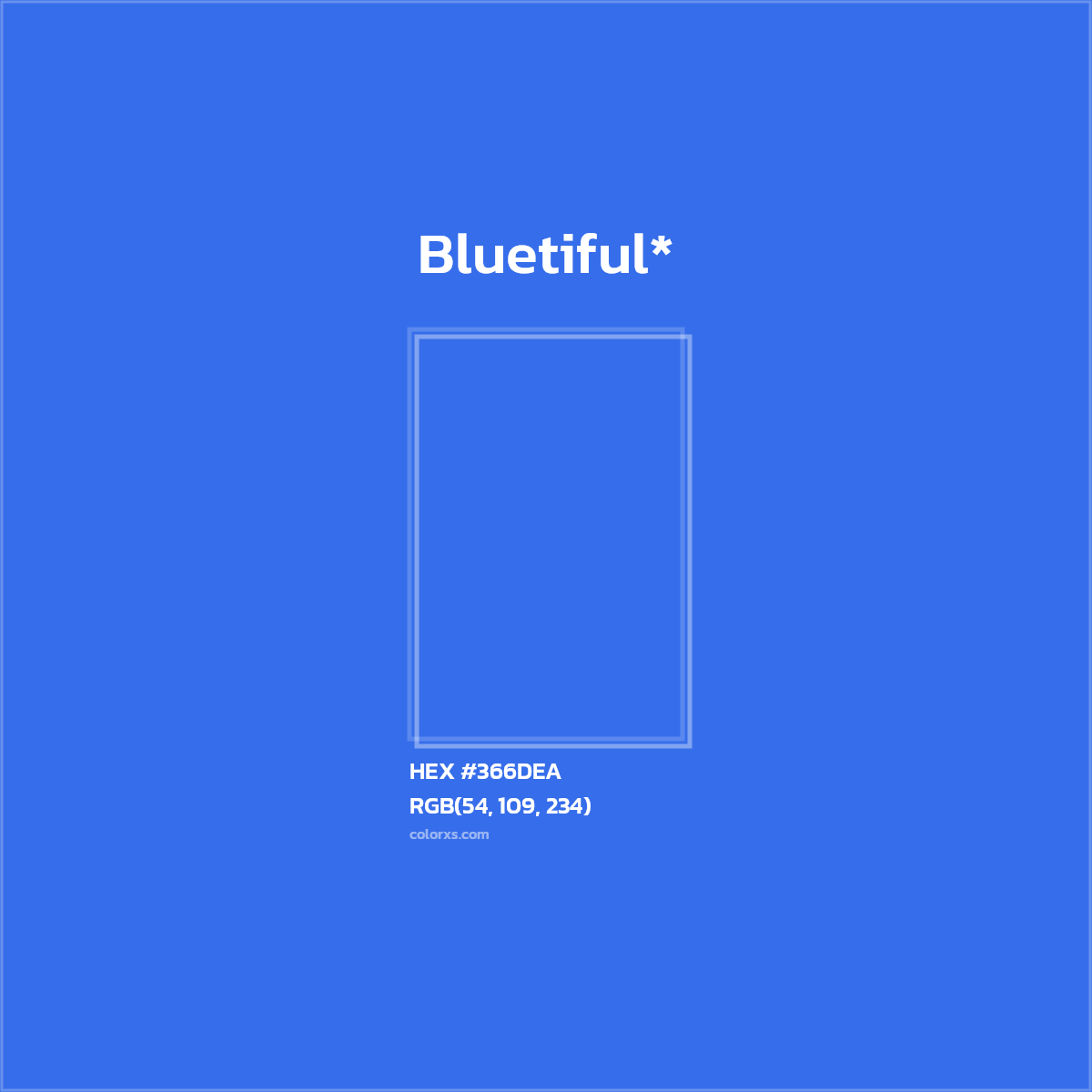 HEX #366DEA Color Name, Color Code, Palettes, Similar Paints, Images