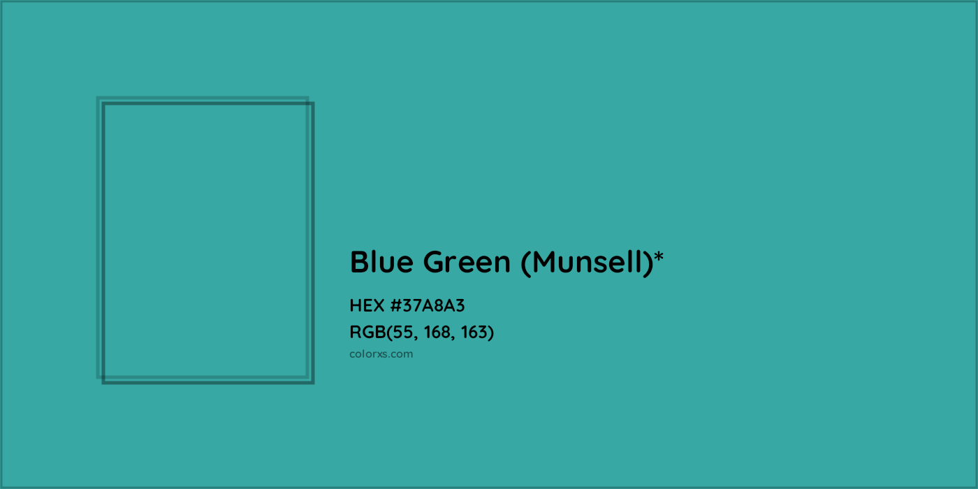 HEX #37A8A3 Color Name, Color Code, Palettes, Similar Paints, Images