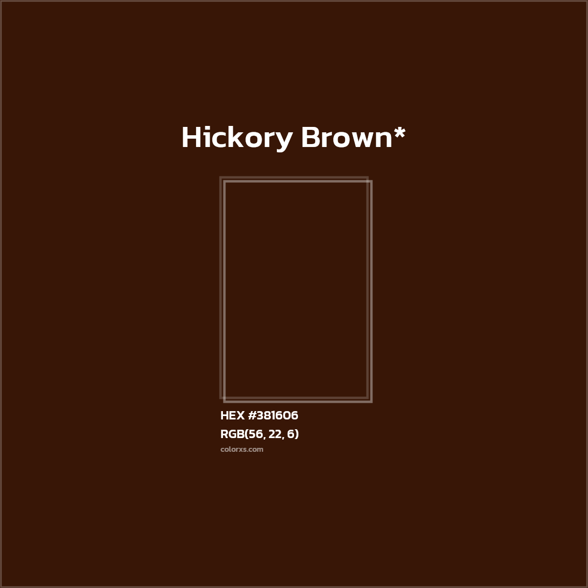 HEX #381606 Color Name, Color Code, Palettes, Similar Paints, Images