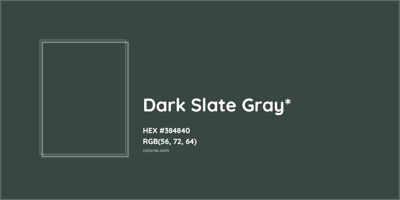 HEX #384840 Color Name, Color Code, Palettes, Similar Paints, Images