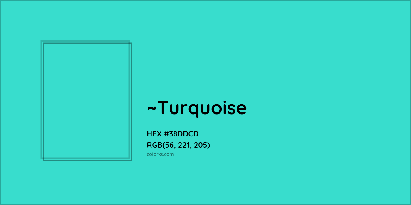HEX #38DDCD Color Name, Color Code, Palettes, Similar Paints, Images