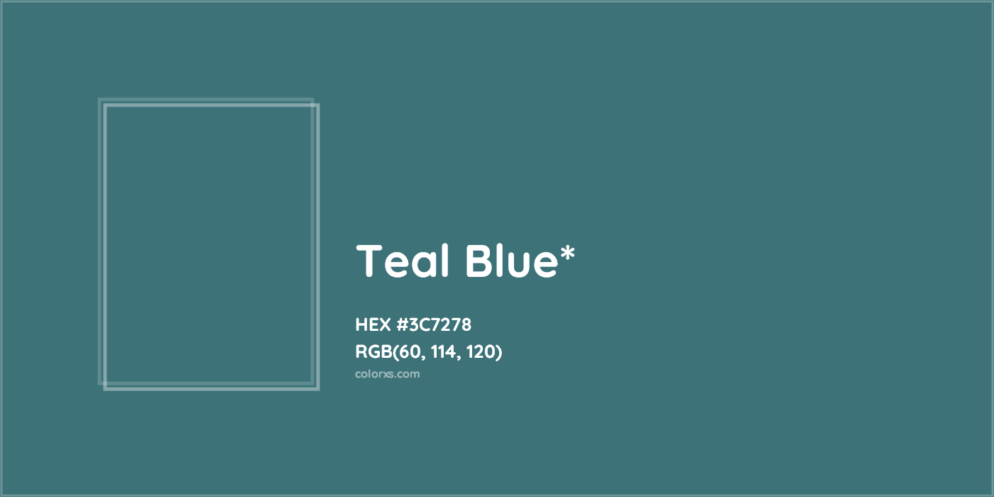 HEX #3C7278 Color Name, Color Code, Palettes, Similar Paints, Images