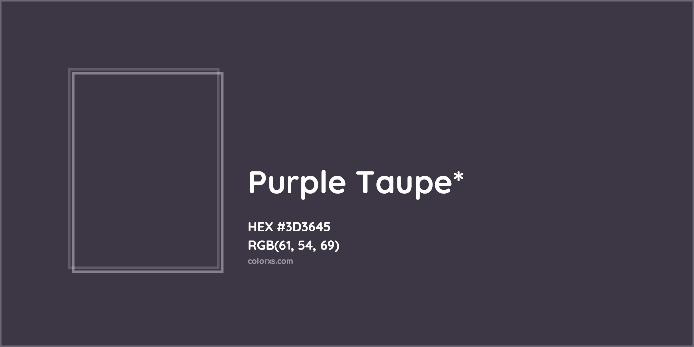 HEX #3D3645 Color Name, Color Code, Palettes, Similar Paints, Images