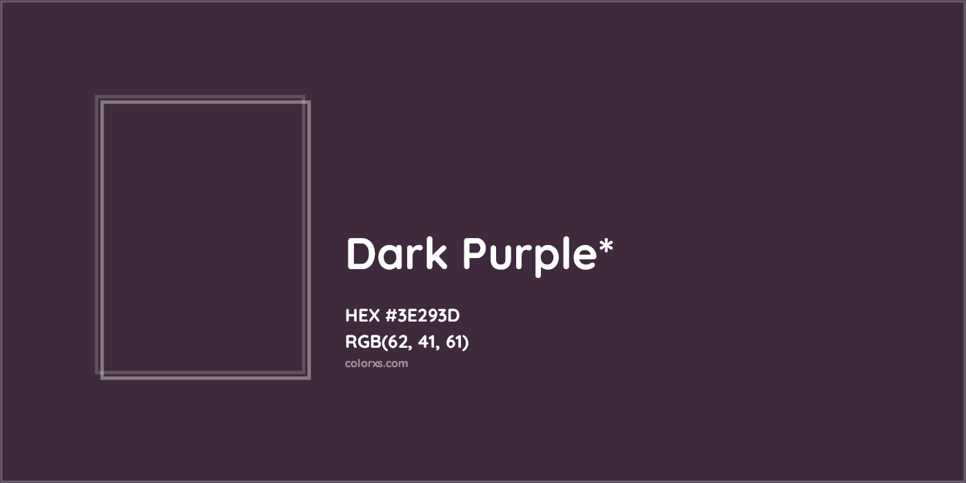 HEX #3E293D Color Name, Color Code, Palettes, Similar Paints, Images