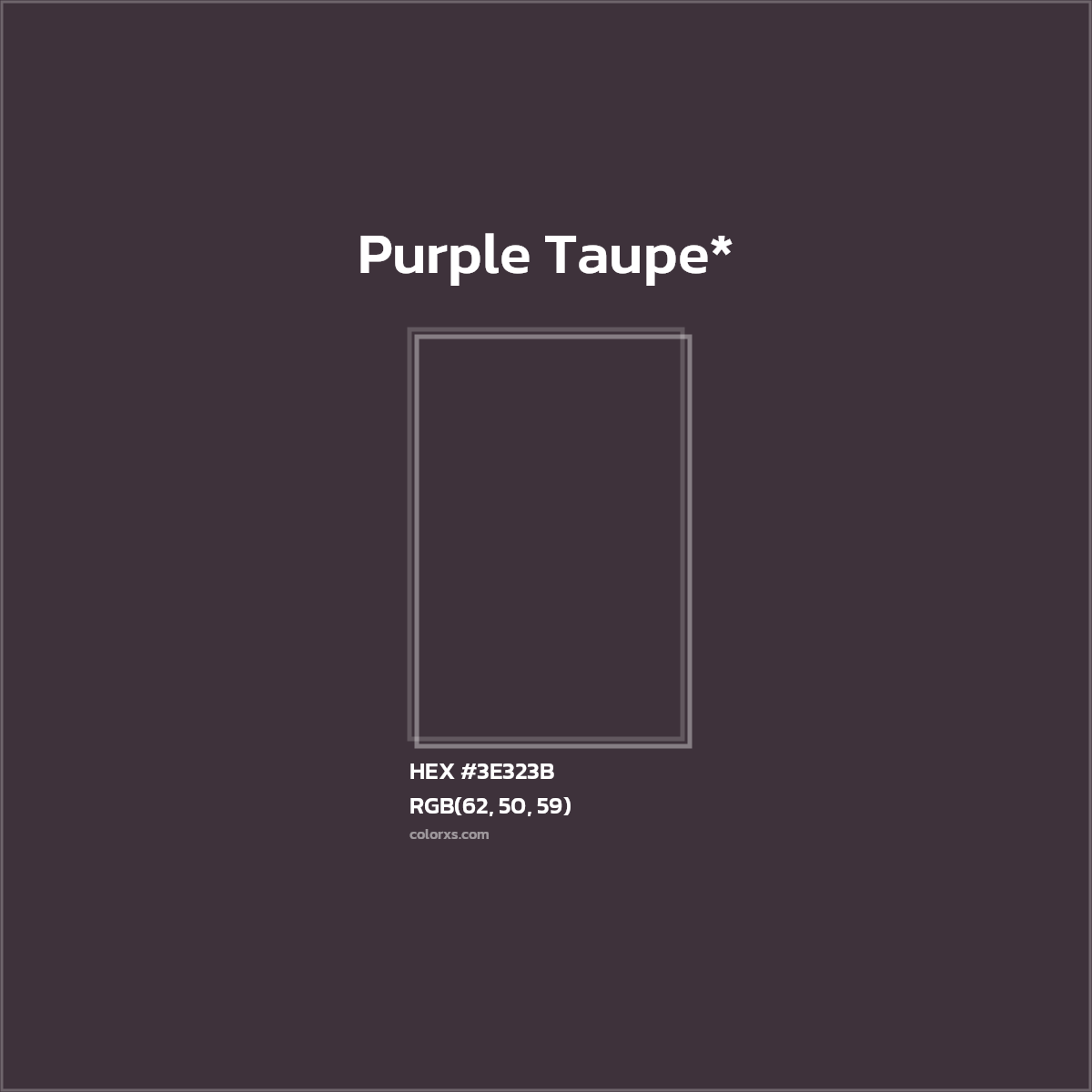 HEX #3E323B Color Name, Color Code, Palettes, Similar Paints, Images