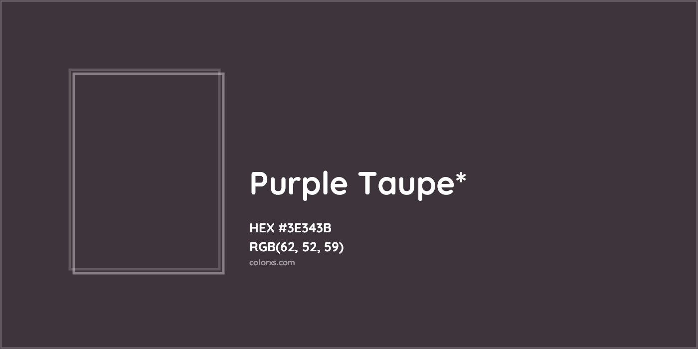 HEX #3E343B Color Name, Color Code, Palettes, Similar Paints, Images