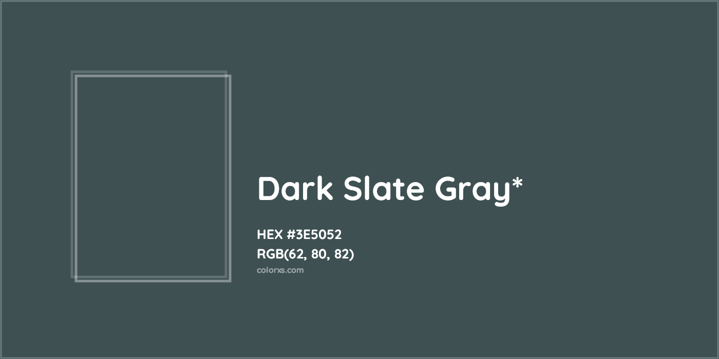 HEX #3E5052 Color Name, Color Code, Palettes, Similar Paints, Images