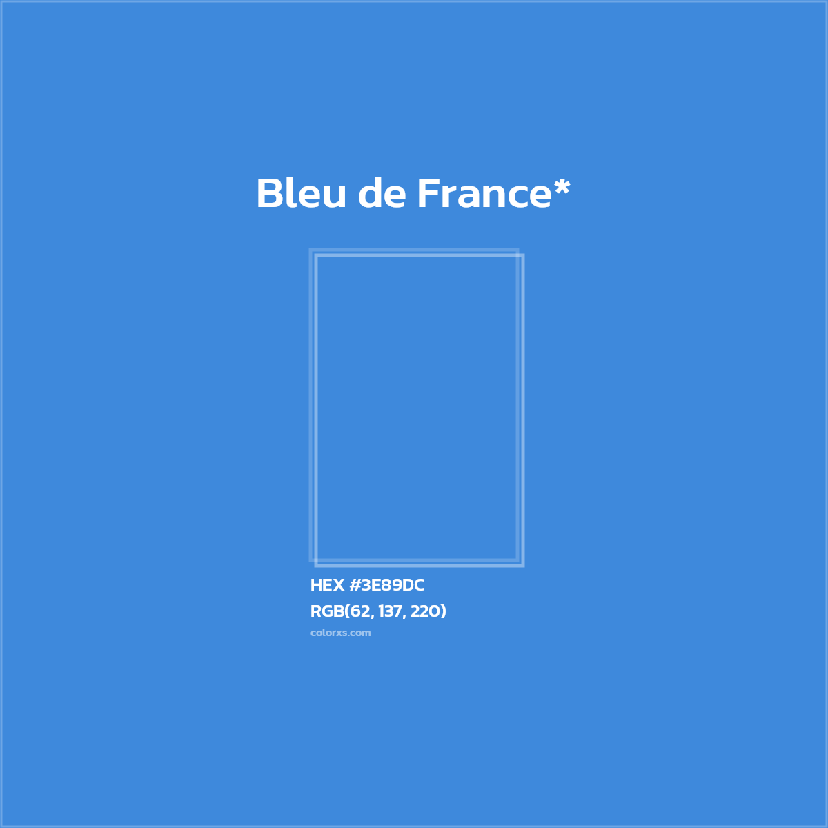 HEX #3E89DC Color Name, Color Code, Palettes, Similar Paints, Images