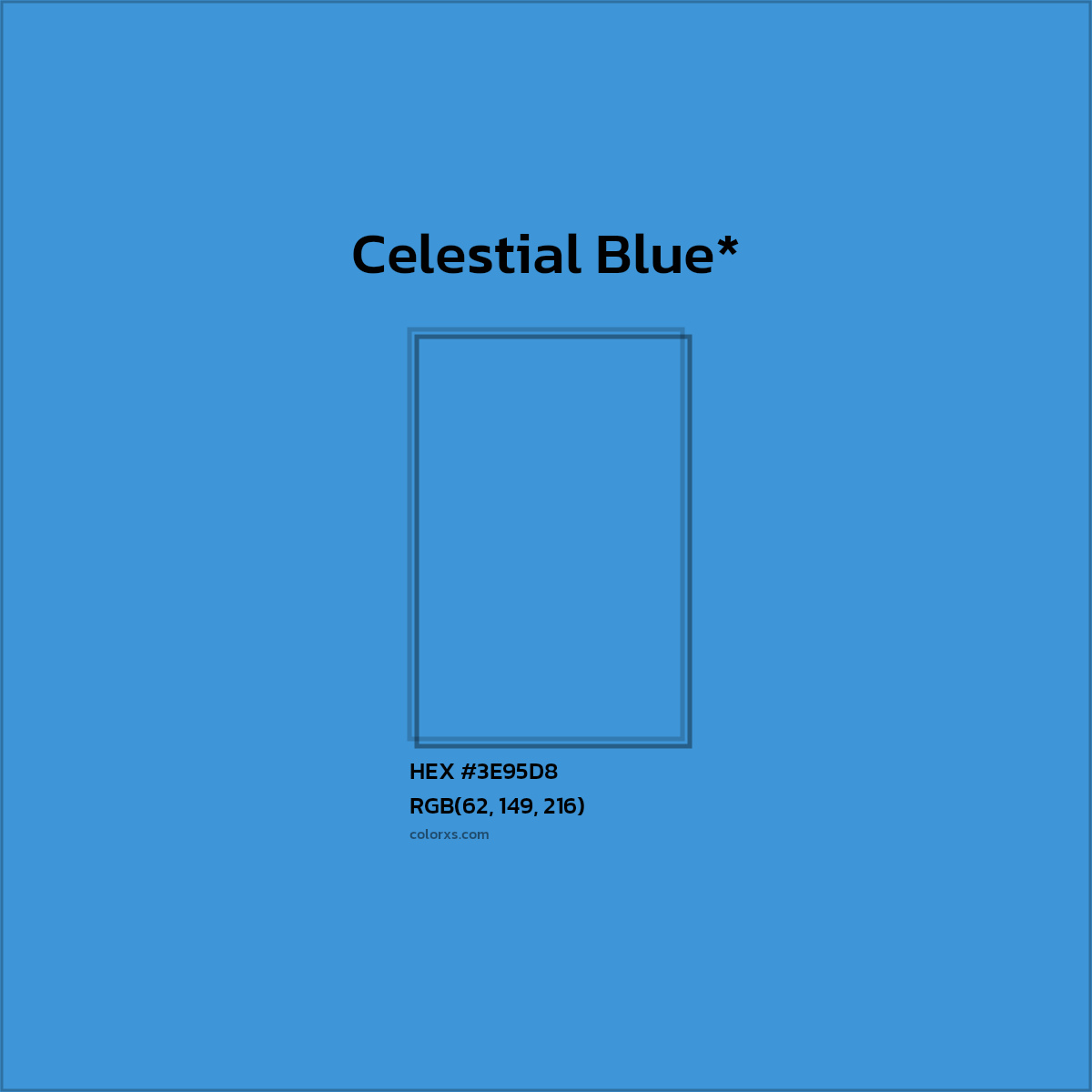 HEX #3E95D8 Color Name, Color Code, Palettes, Similar Paints, Images