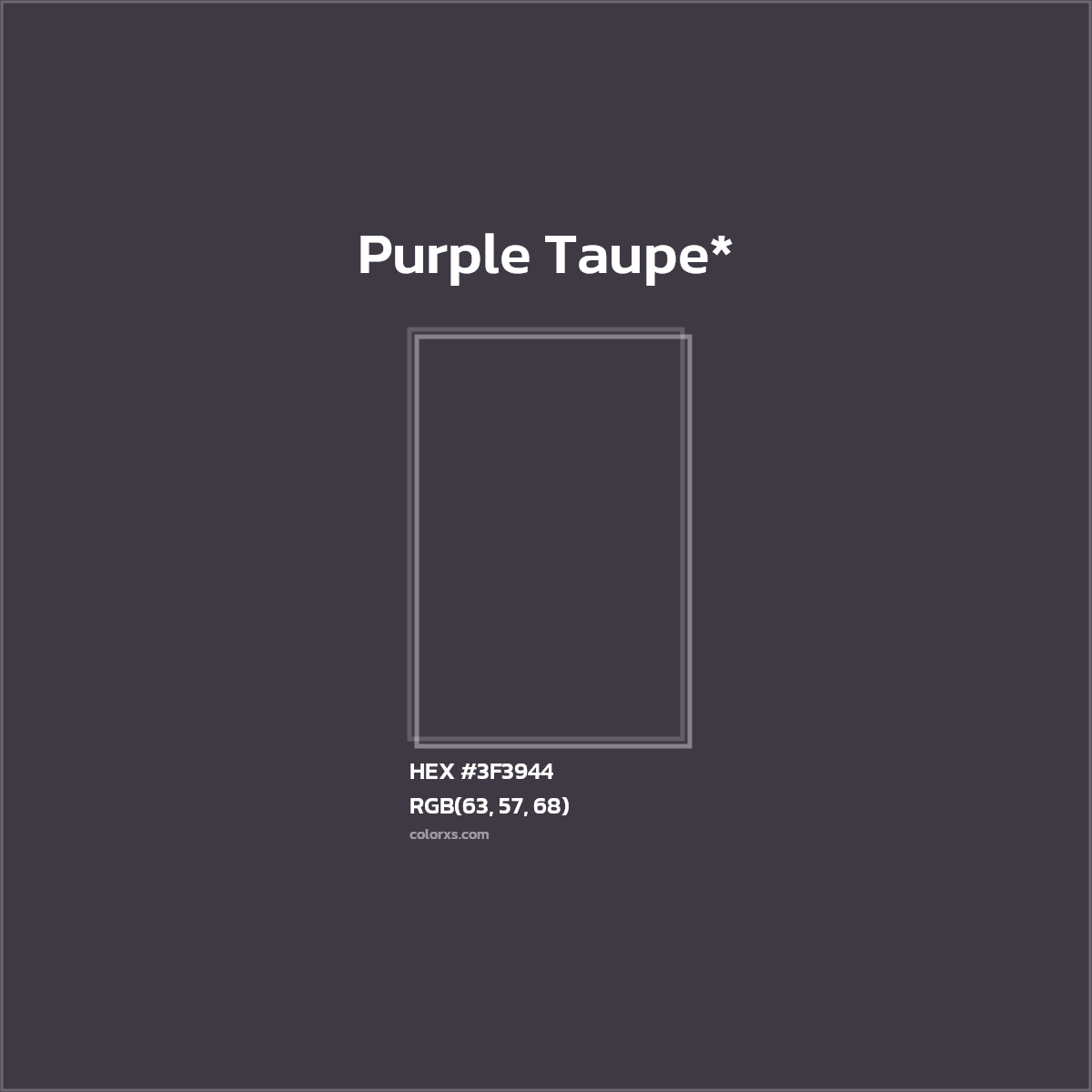 HEX #3F3944 Color Name, Color Code, Palettes, Similar Paints, Images