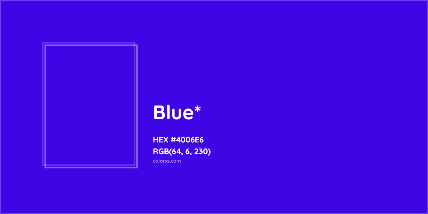 HEX #4006E6 Color Name, Color Code, Palettes, Similar Paints, Images