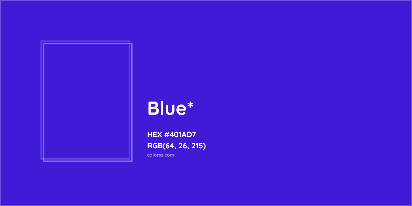 HEX #401AD7 Color Name, Color Code, Palettes, Similar Paints, Images