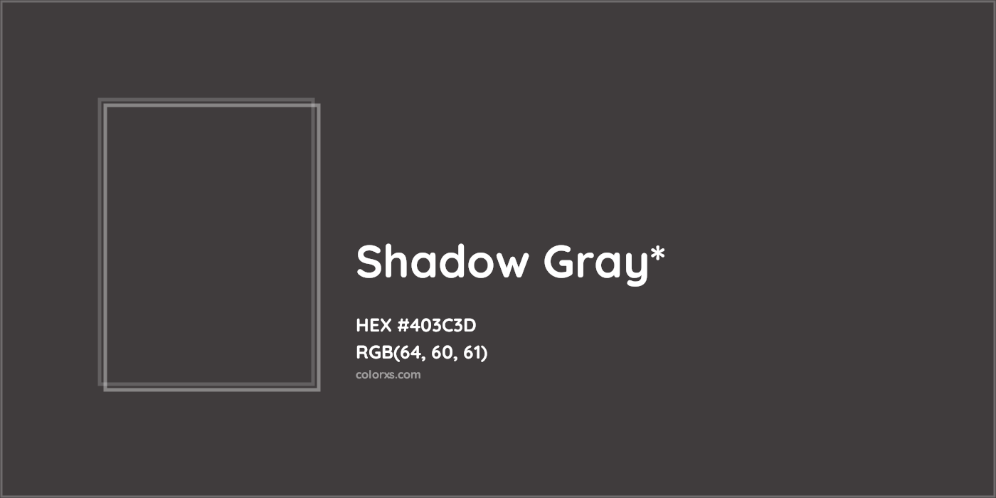 HEX #403C3D Color Name, Color Code, Palettes, Similar Paints, Images
