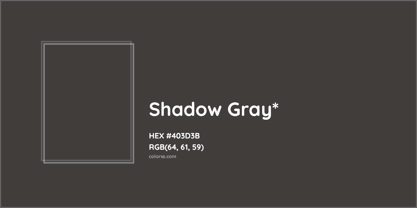 HEX #403D3B Color Name, Color Code, Palettes, Similar Paints, Images