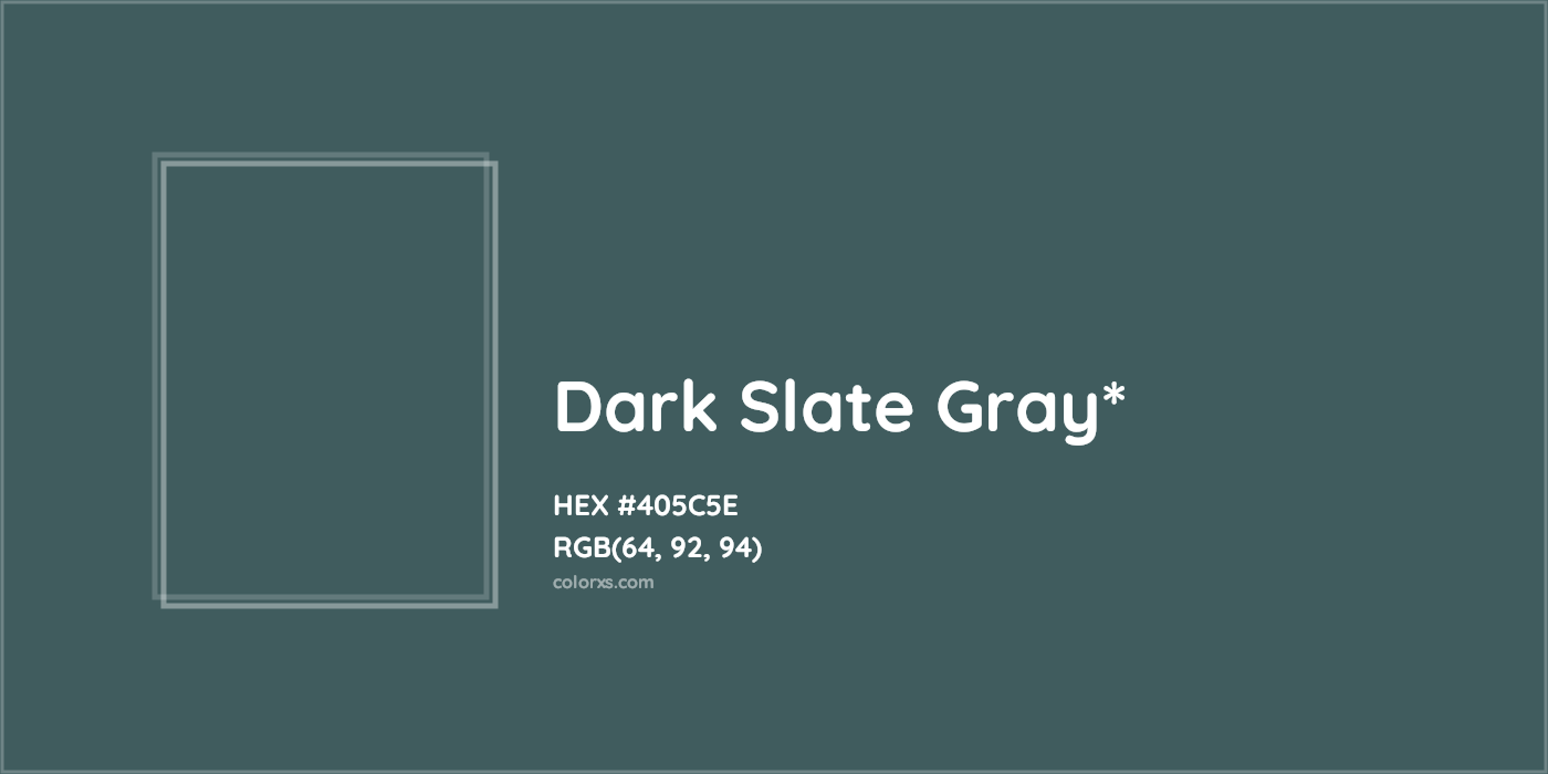 HEX #405C5E Color Name, Color Code, Palettes, Similar Paints, Images
