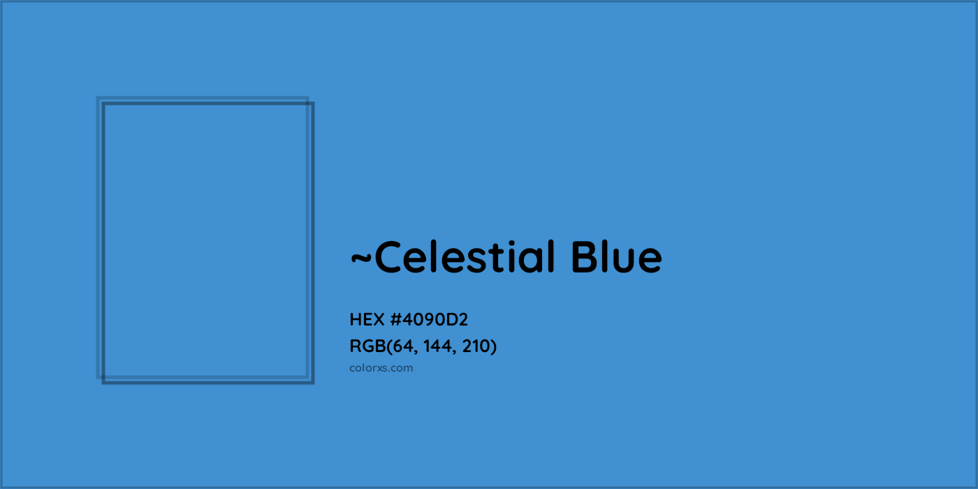 HEX #4090D2 Color Name, Color Code, Palettes, Similar Paints, Images