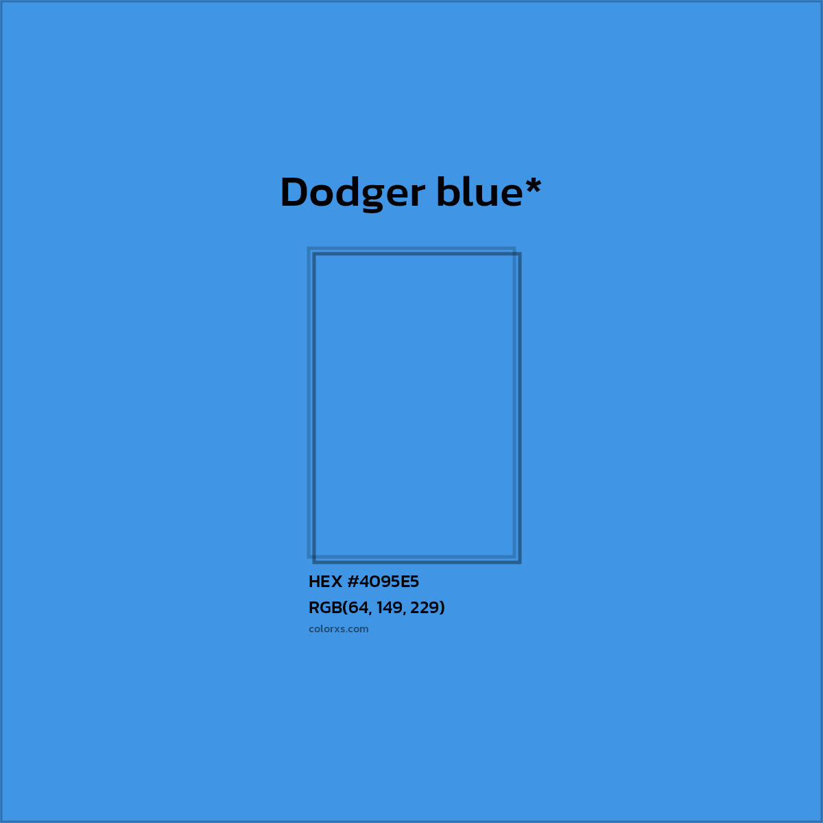 HEX #4095E5 Color Name, Color Code, Palettes, Similar Paints, Images