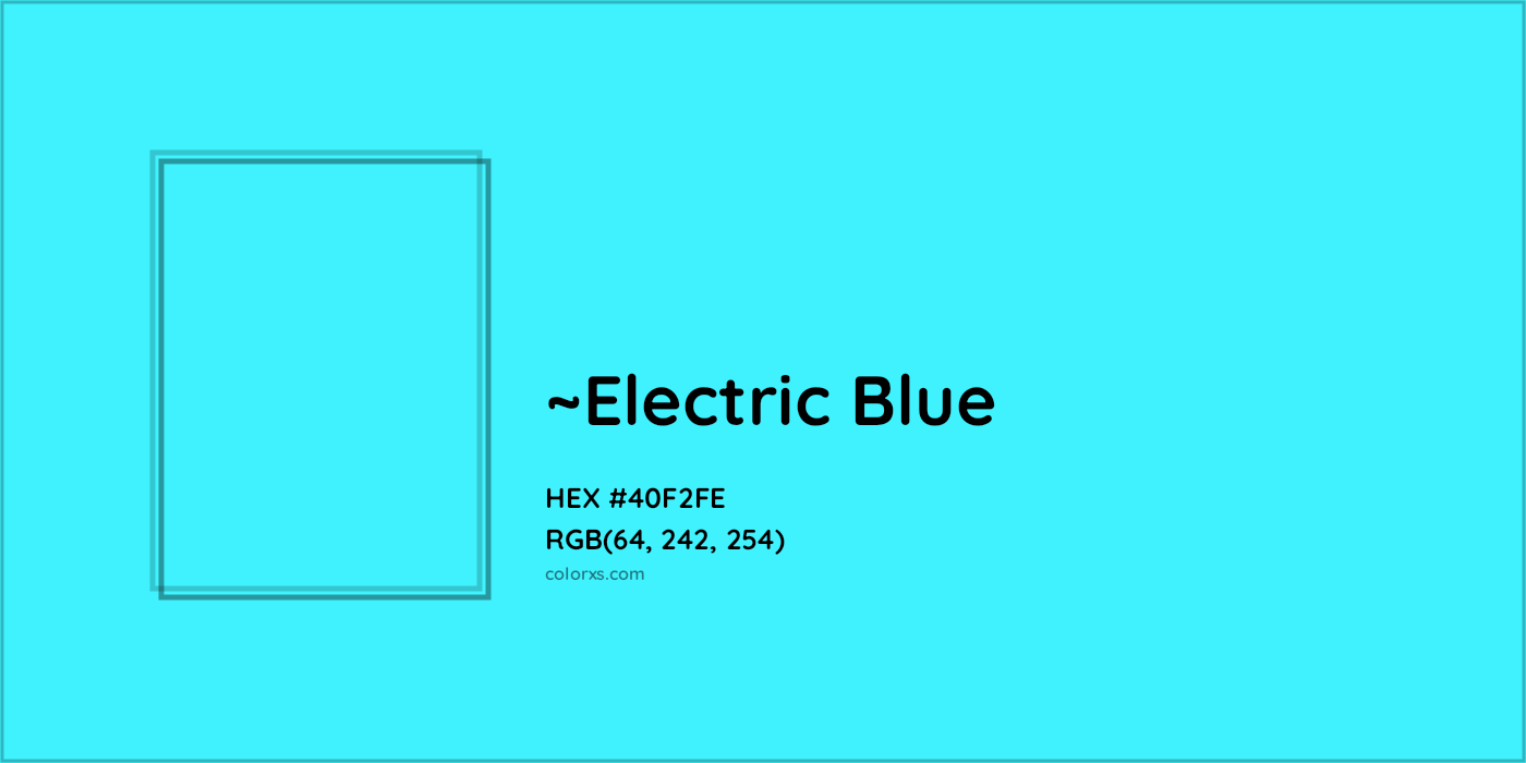 HEX #40F2FE Color Name, Color Code, Palettes, Similar Paints, Images