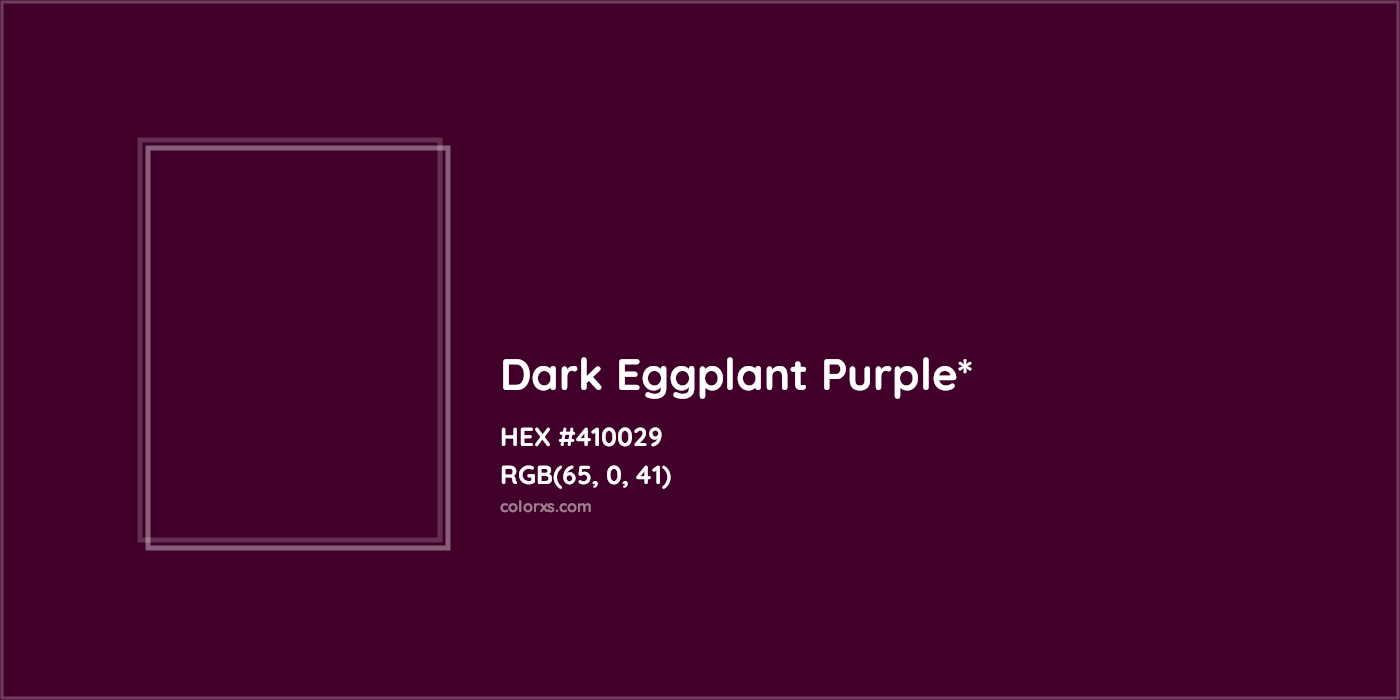 HEX #410029 Color Name, Color Code, Palettes, Similar Paints, Images