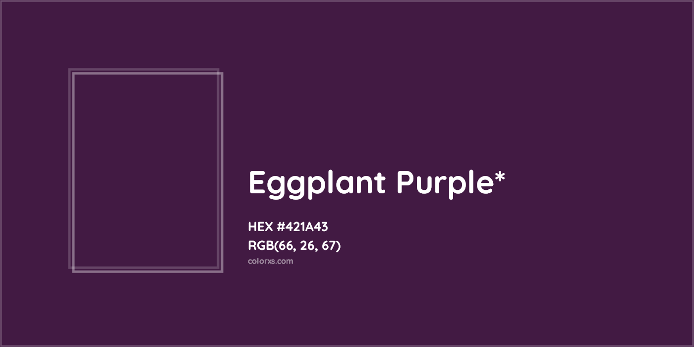 HEX #421A43 Color Name, Color Code, Palettes, Similar Paints, Images