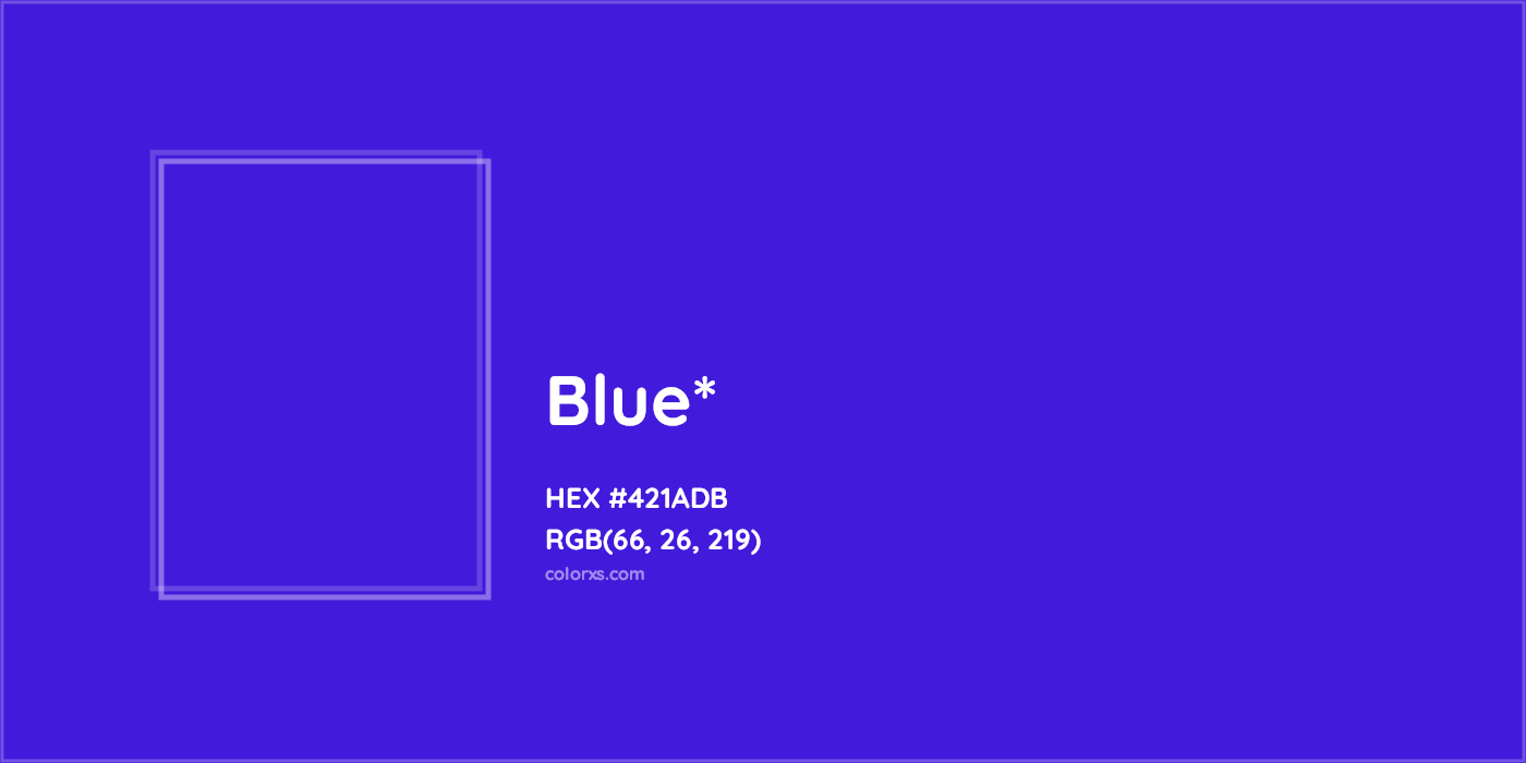 HEX #421ADB Color Name, Color Code, Palettes, Similar Paints, Images