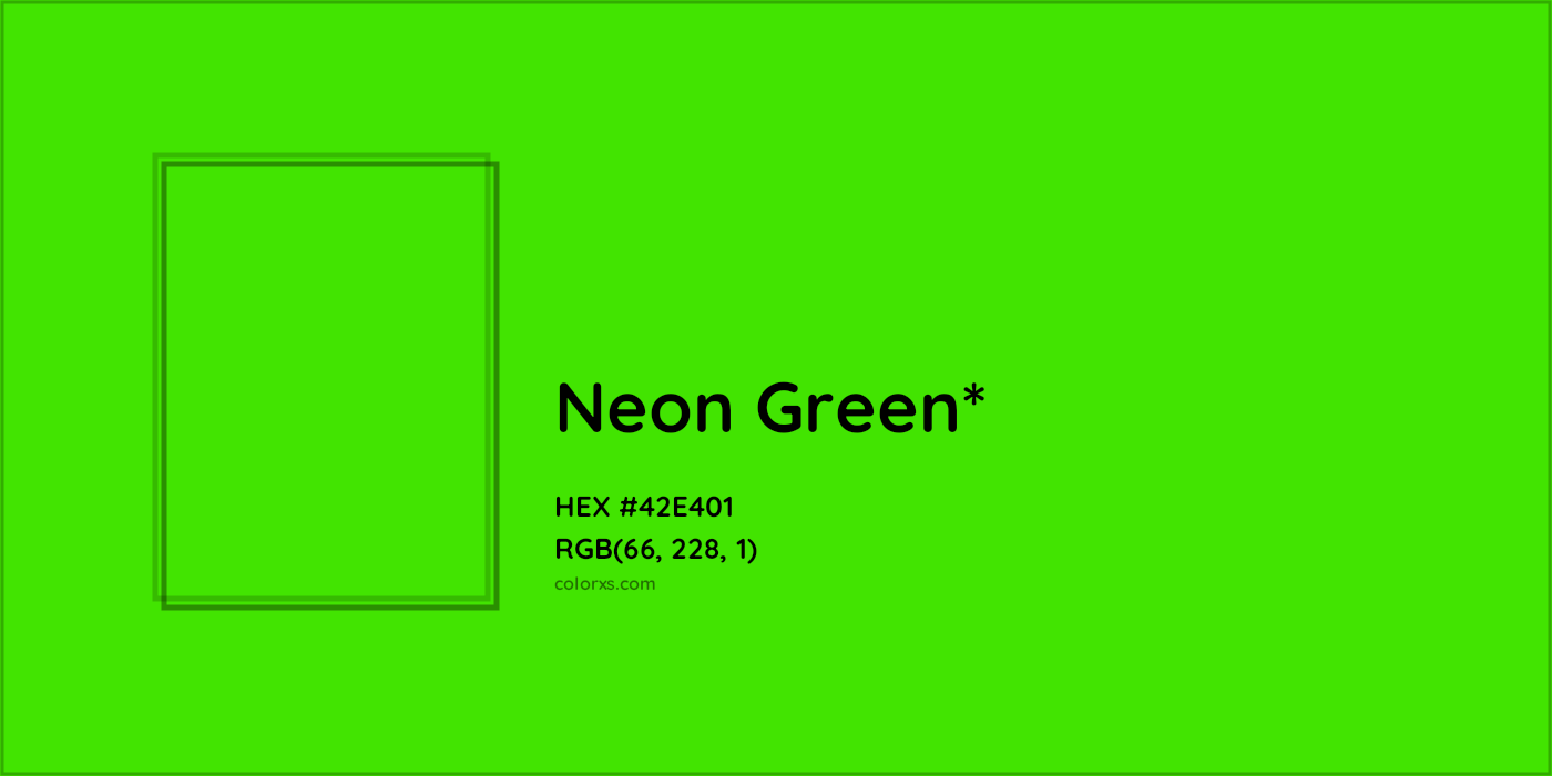 HEX #42E401 Color Name, Color Code, Palettes, Similar Paints, Images