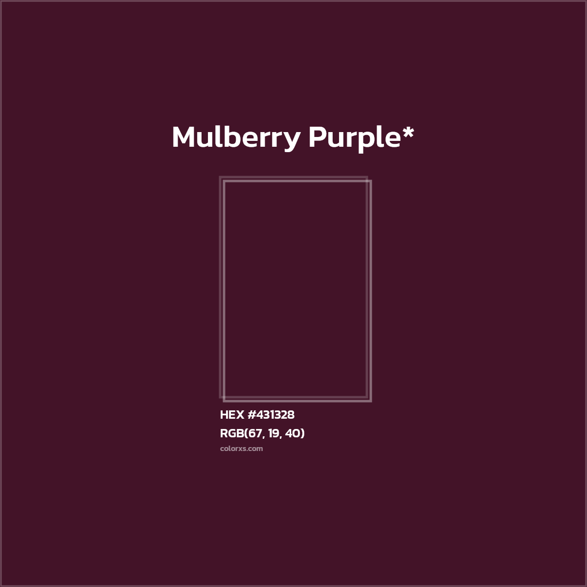 HEX #431328 Color Name, Color Code, Palettes, Similar Paints, Images