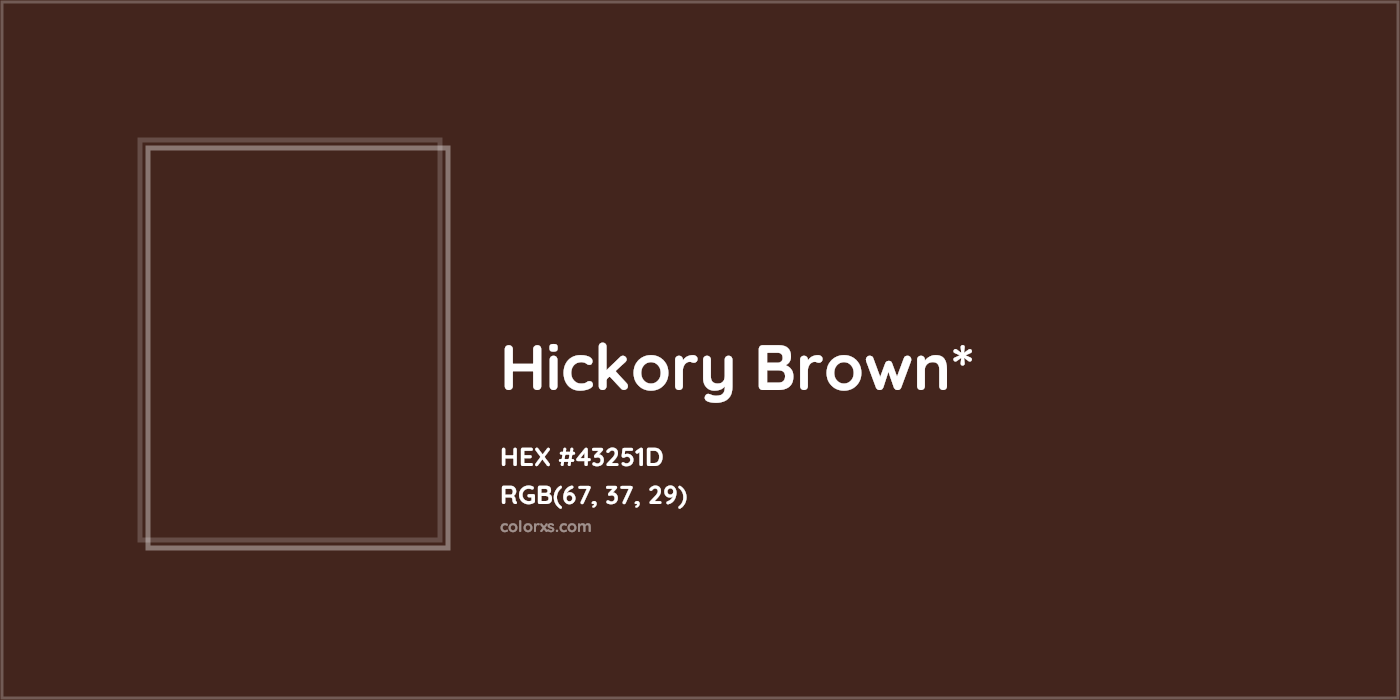 HEX #43251D Color Name, Color Code, Palettes, Similar Paints, Images