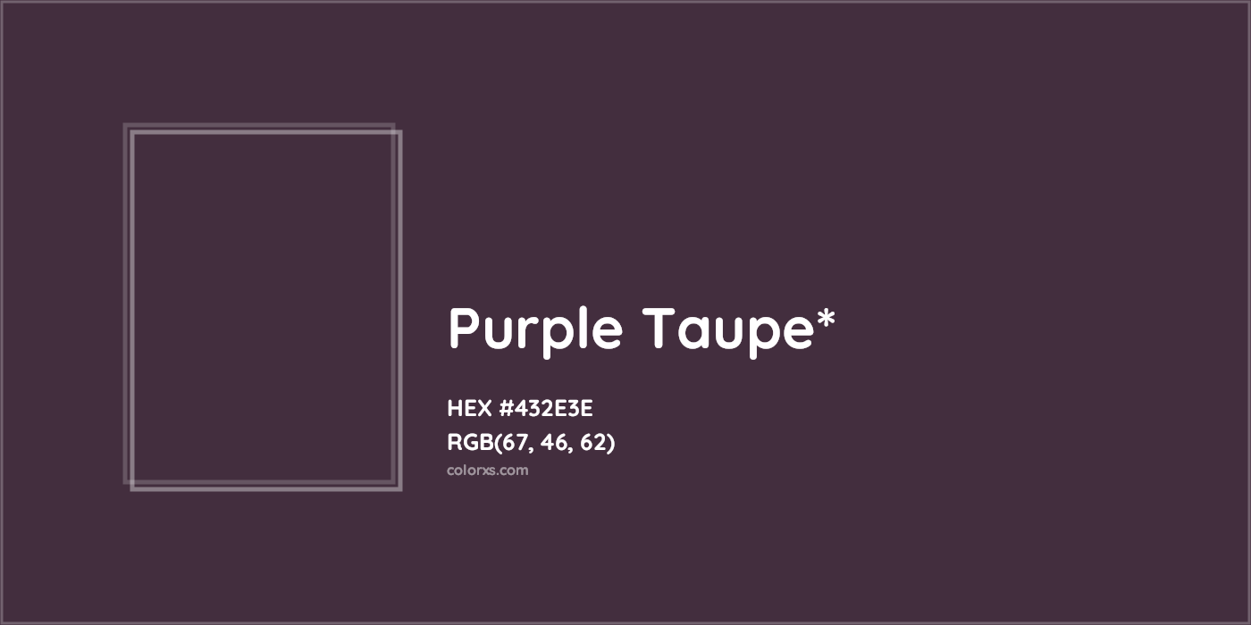 HEX #432E3E Color Name, Color Code, Palettes, Similar Paints, Images