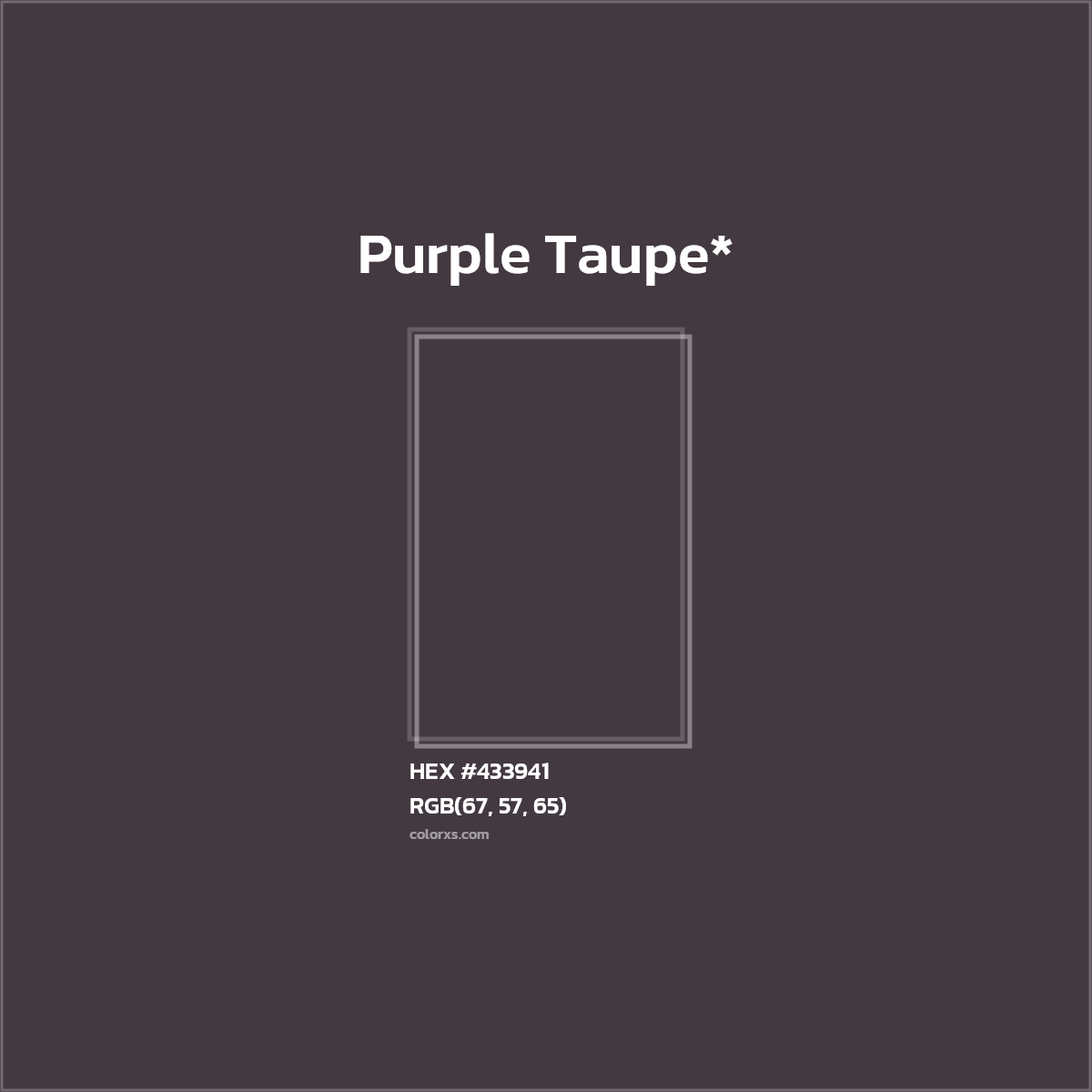 HEX #433941 Color Name, Color Code, Palettes, Similar Paints, Images
