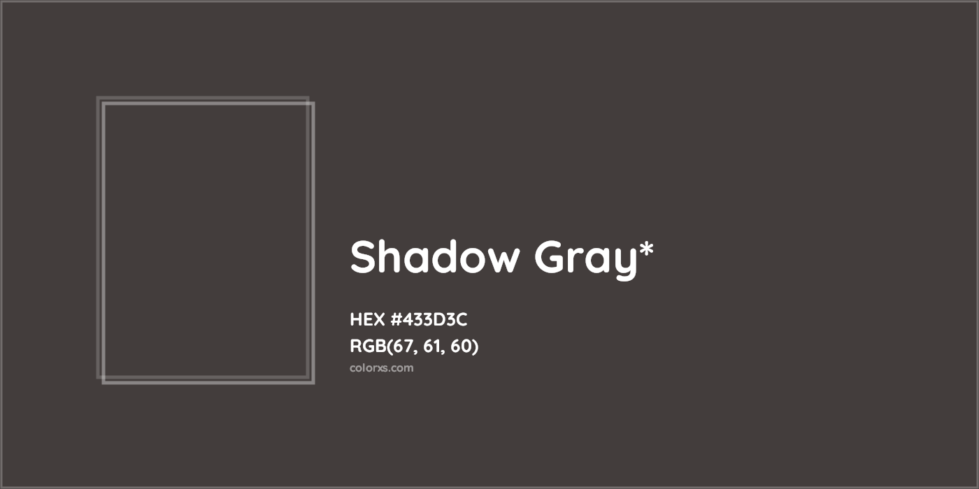 HEX #433D3C Color Name, Color Code, Palettes, Similar Paints, Images