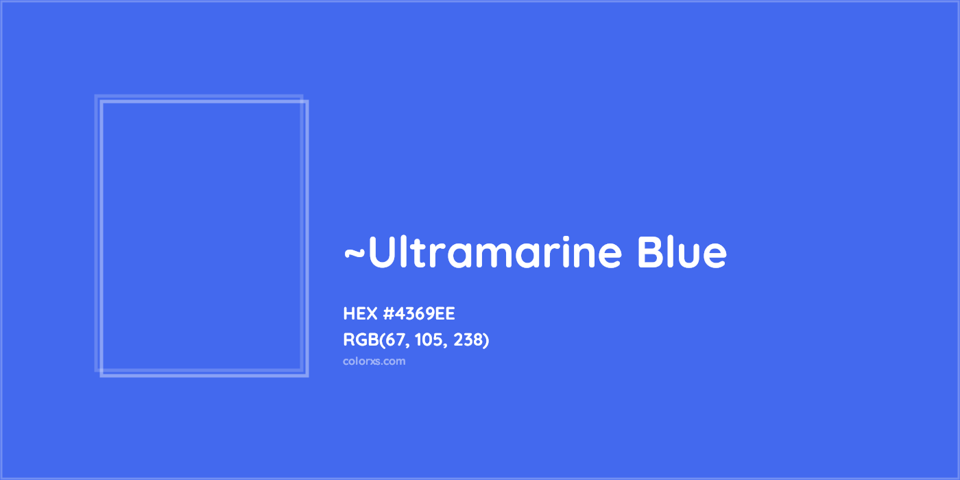 HEX #4369EE Color Name, Color Code, Palettes, Similar Paints, Images