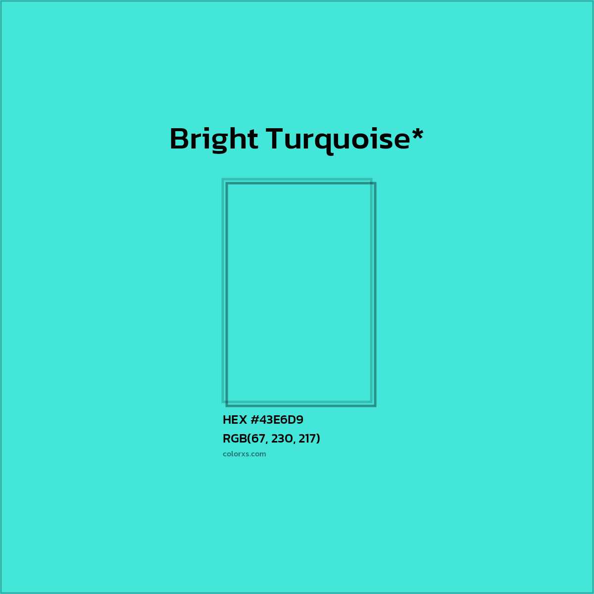 HEX #43E6D9 Color Name, Color Code, Palettes, Similar Paints, Images