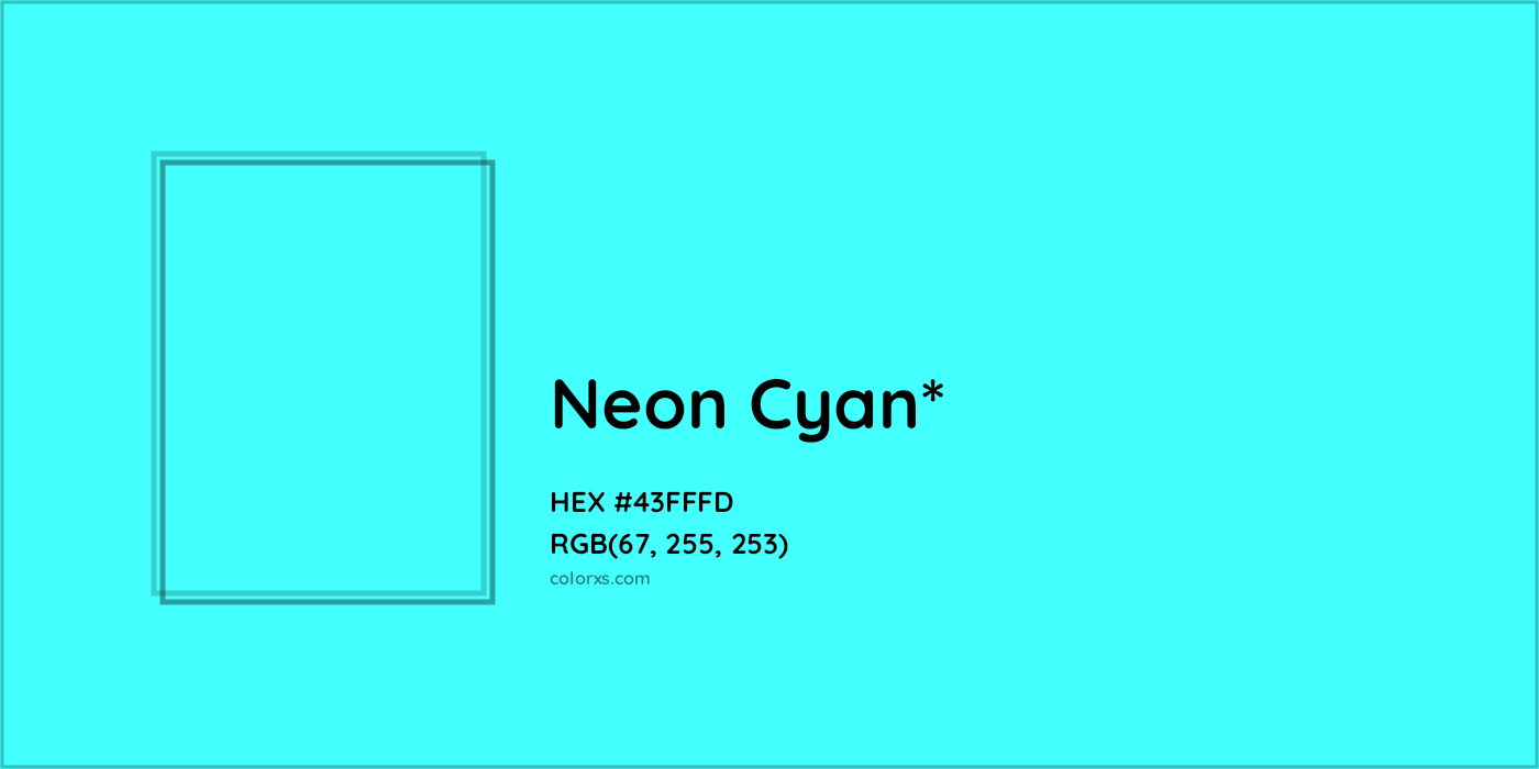 HEX #43FFFD Color Name, Color Code, Palettes, Similar Paints, Images