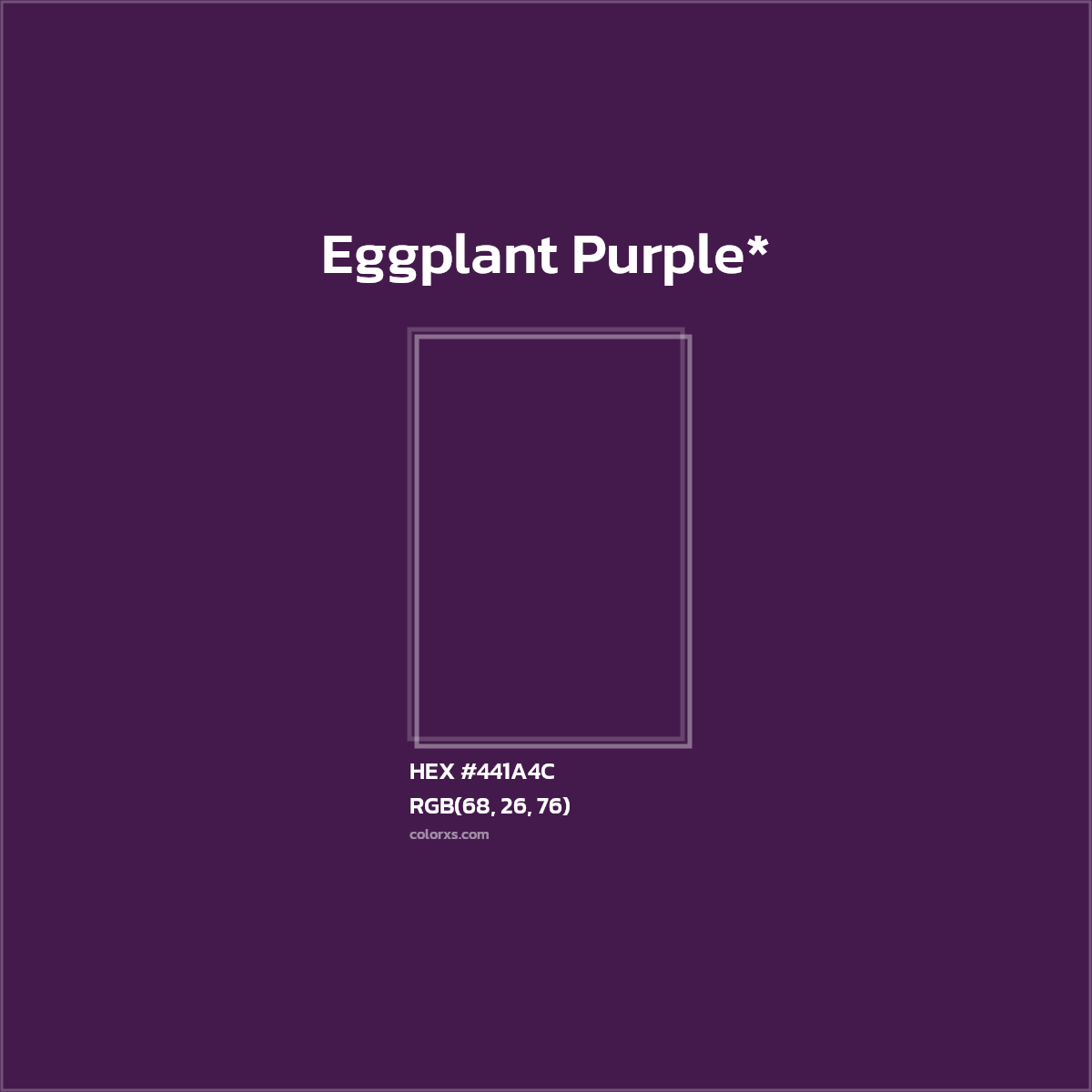 HEX #441A4C Color Name, Color Code, Palettes, Similar Paints, Images