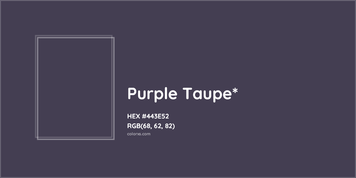 HEX #443E52 Color Name, Color Code, Palettes, Similar Paints, Images