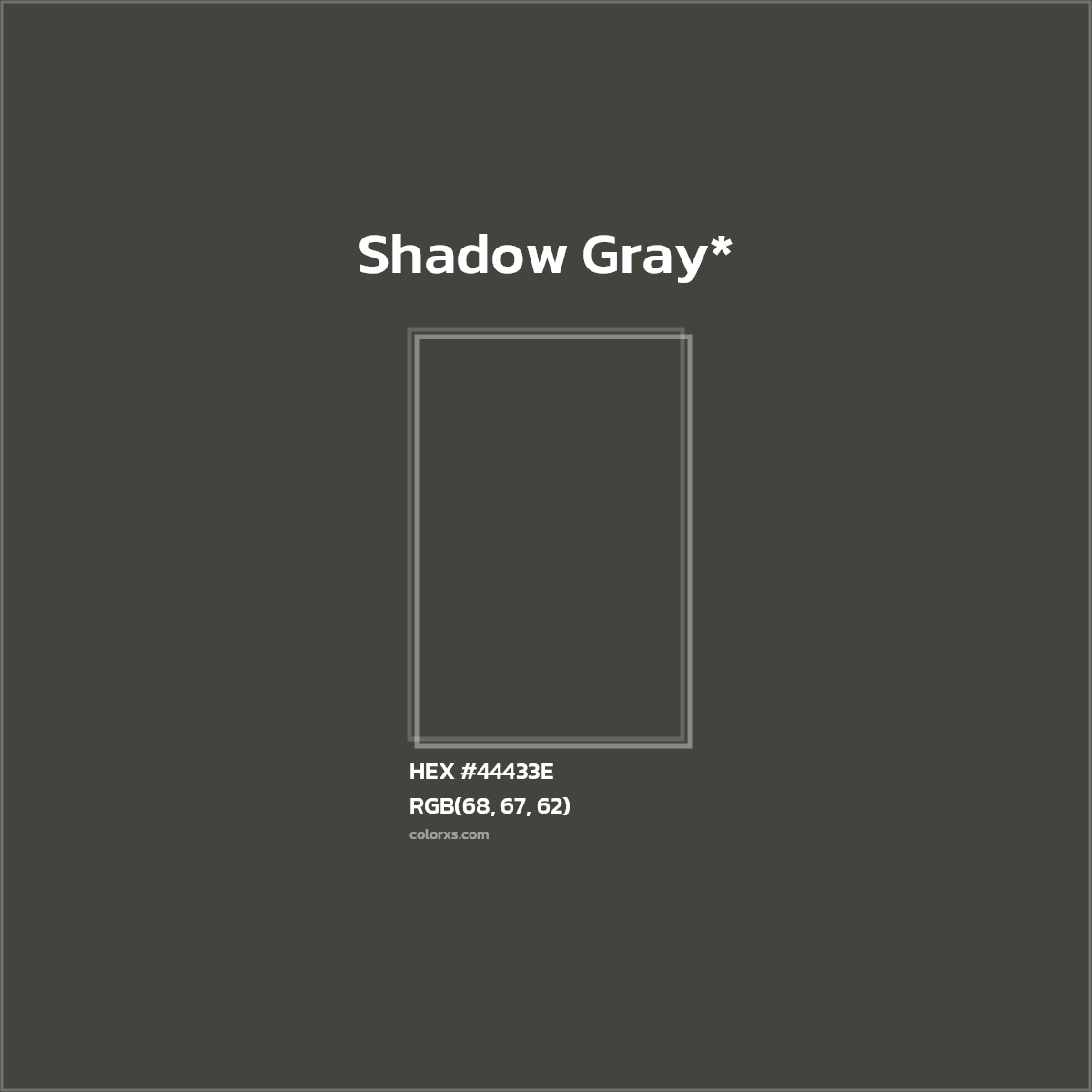 HEX #44433E Color Name, Color Code, Palettes, Similar Paints, Images