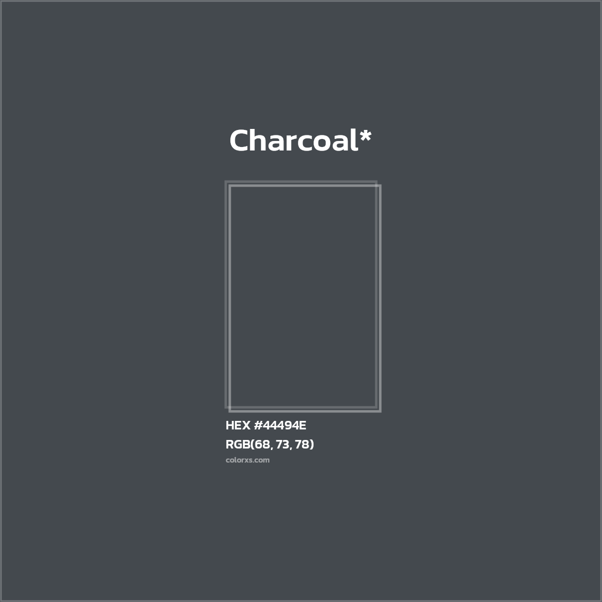 HEX #44494E Color Name, Color Code, Palettes, Similar Paints, Images