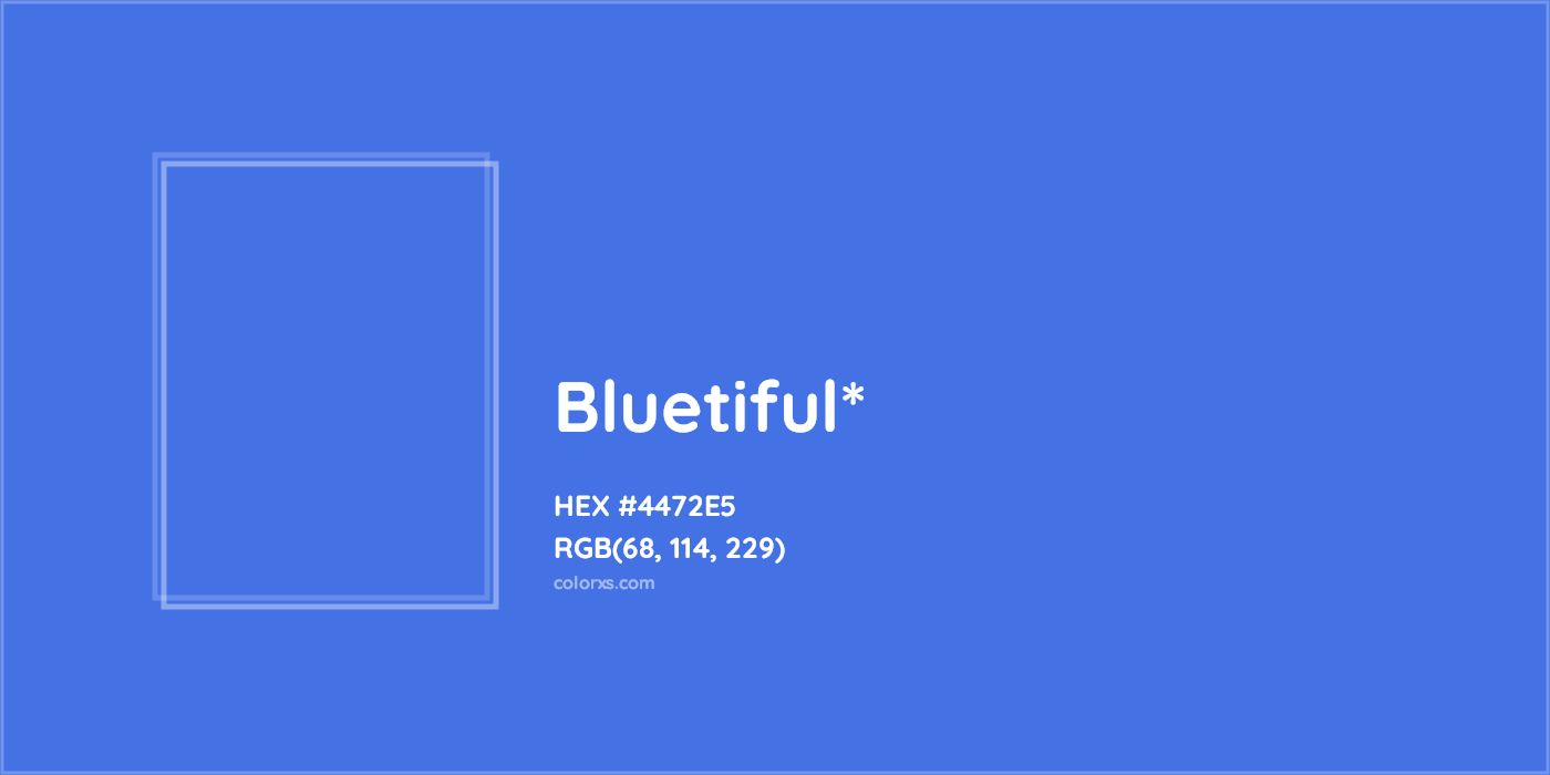HEX #4472E5 Color Name, Color Code, Palettes, Similar Paints, Images