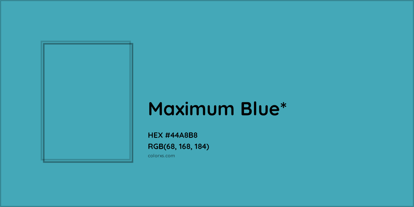 HEX #44A8B8 Color Name, Color Code, Palettes, Similar Paints, Images