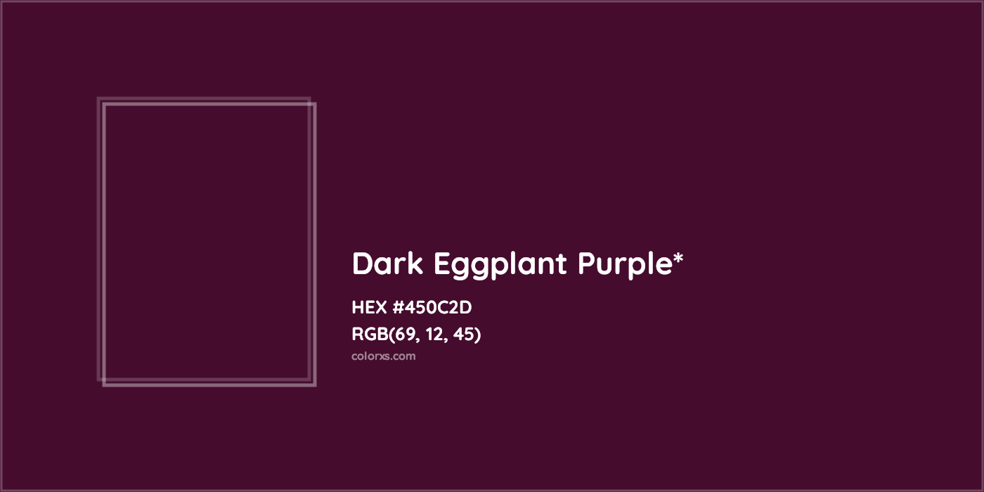 HEX #450C2D Color Name, Color Code, Palettes, Similar Paints, Images