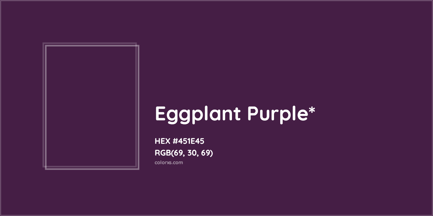 HEX #451E45 Color Name, Color Code, Palettes, Similar Paints, Images