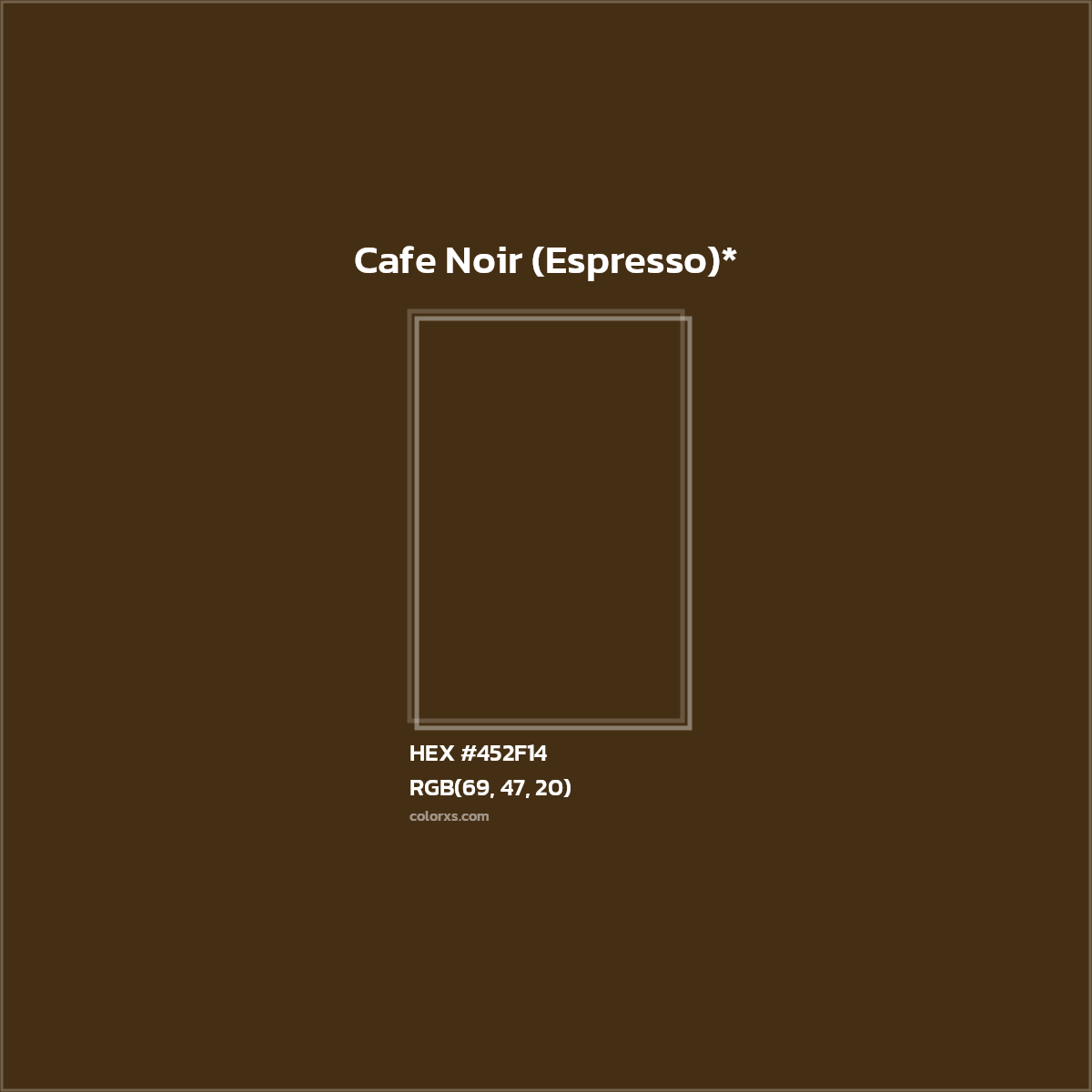 HEX #452F14 Color Name, Color Code, Palettes, Similar Paints, Images