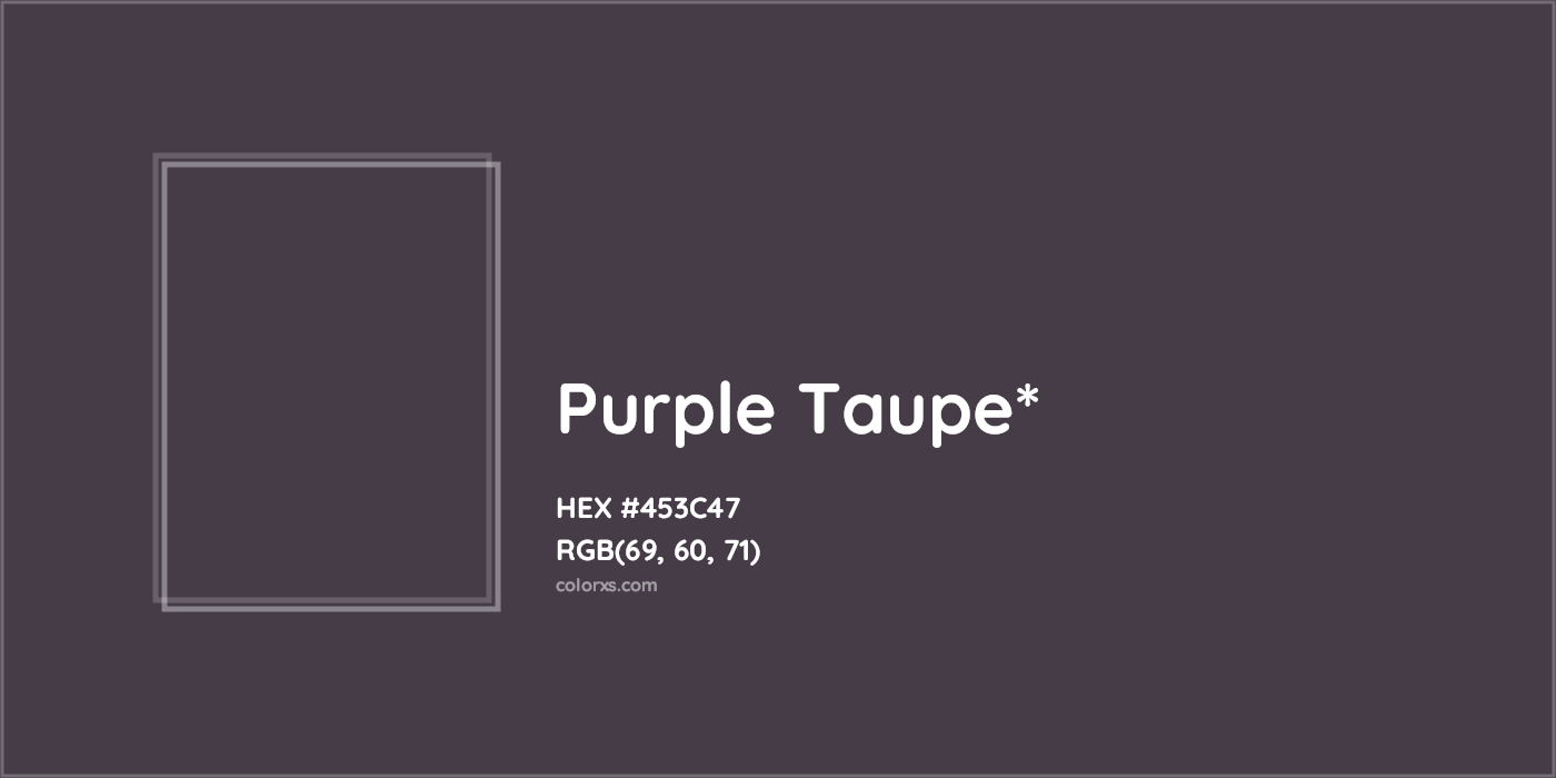 HEX #453C47 Color Name, Color Code, Palettes, Similar Paints, Images
