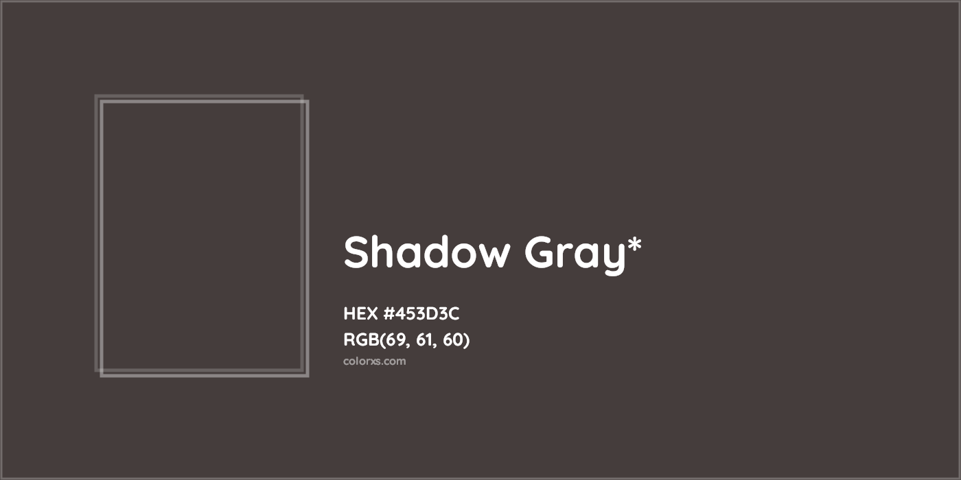 HEX #453D3C Color Name, Color Code, Palettes, Similar Paints, Images